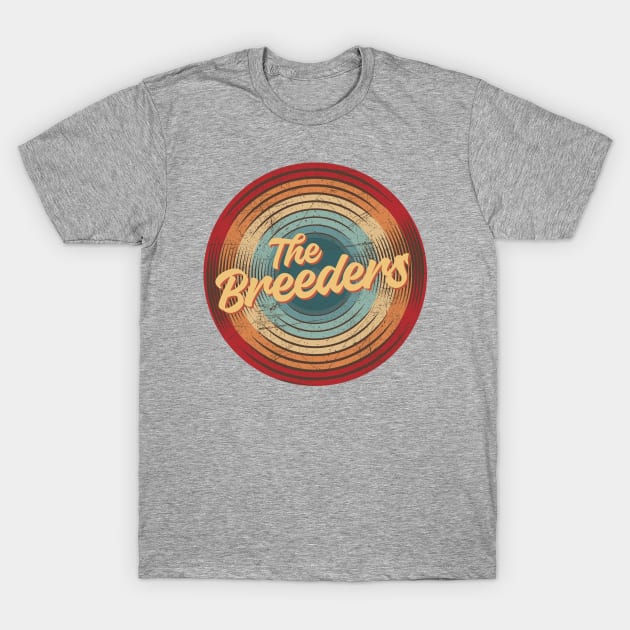the breeders vintage circle T-Shirt by musiconspiracy